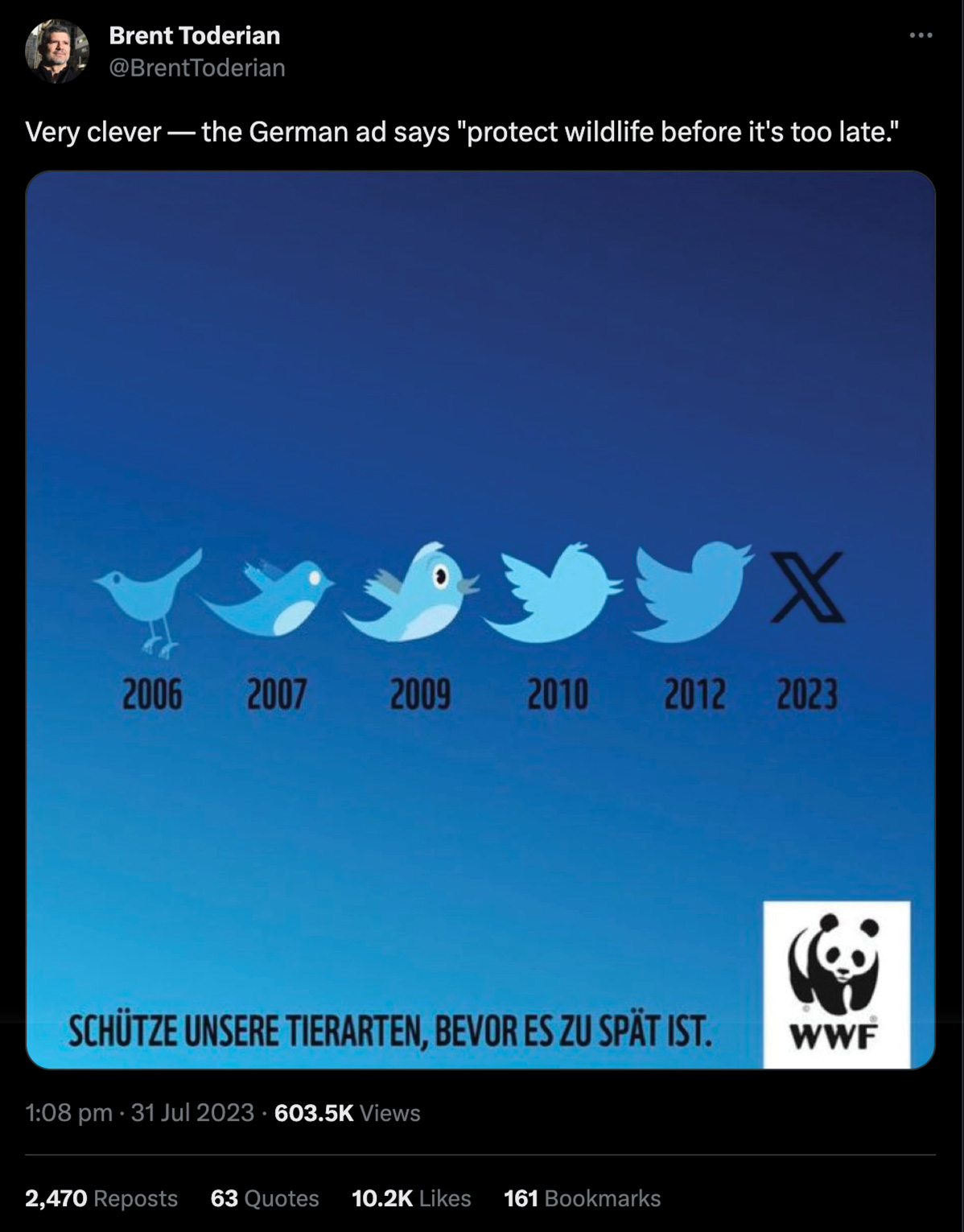 Tweet from @BrentToderian with the caption 'Very clever - the German ad says "protect wildlife before it's too late."' with an image of the evolution of the Twitter logo and the most recent logo being the new X